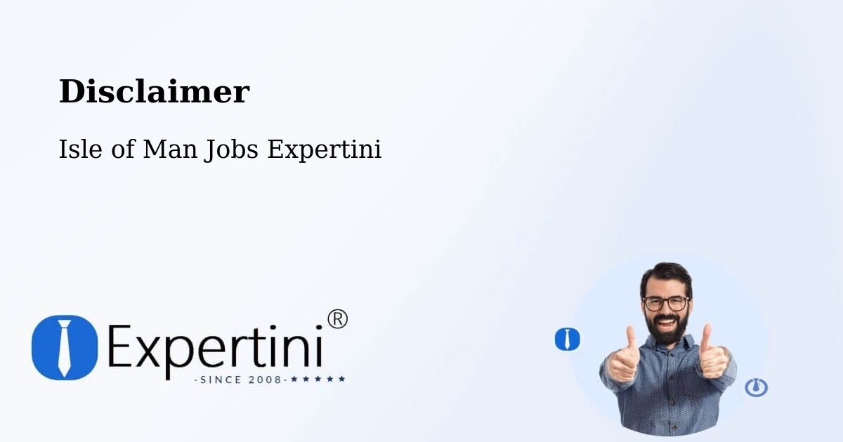 Disclaimer – Ballabeg - Isle of Man Jobs Expertini