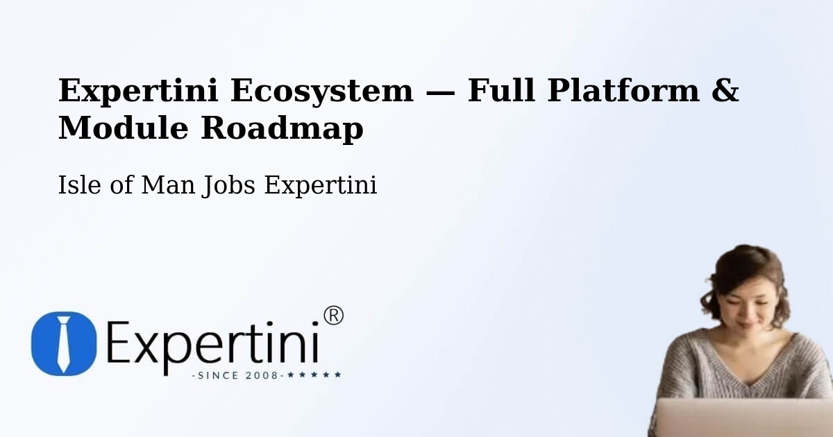 Expertini Ecosystem — Full Platform & Module Roadmap – Ballabeg
