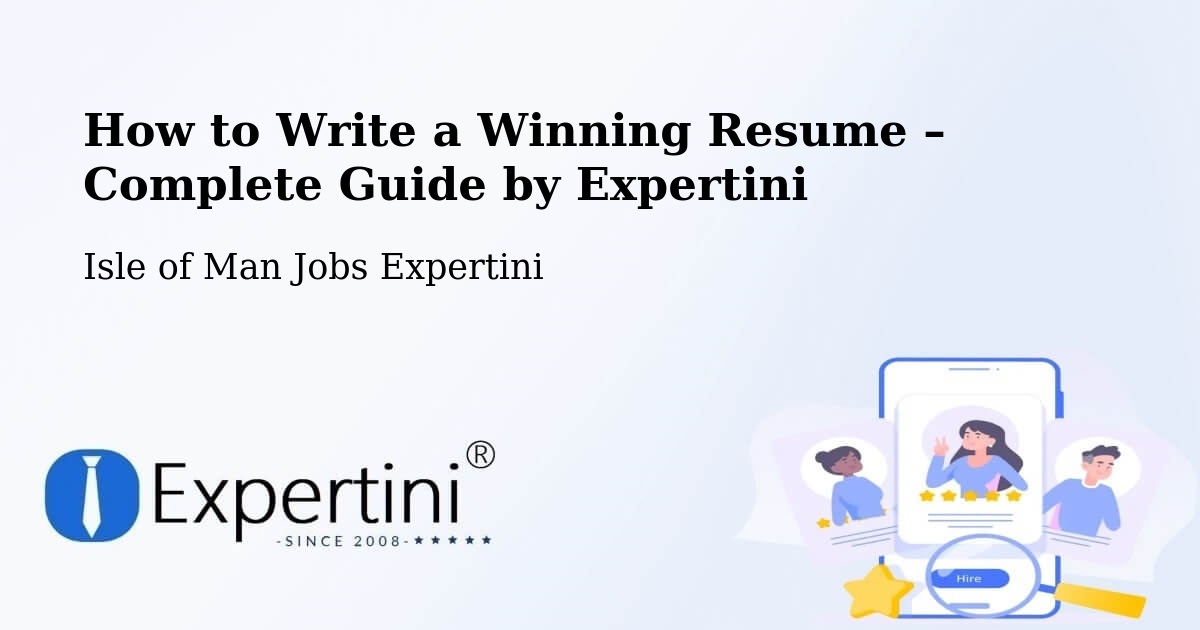 Resume Writing Guide for Job Seekers – Ballabeg - Ballabeg, Isle of Man Jobs Expertini